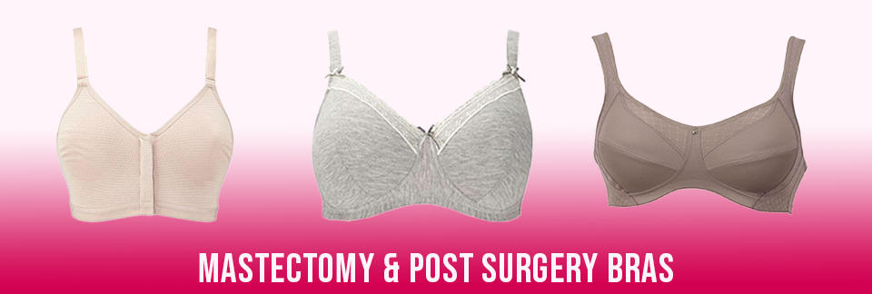 Mastectomy & Post-Surgery Bras